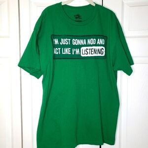 Men's green short sleeve graphic tshirt size XL. I'm just gonna nod
